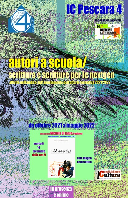 Autori a scuola. Scrittura e scritture per le nextgen. Attività nell'ambito dell'ampliamento dell'offerta formativa 2021/2022. Da ottobre 2021 a maggio 2022, in presenza e online